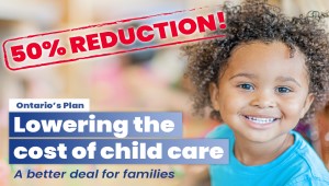 Ontario Creating More Affordable Child Care Spaces Across the Province