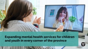 Ontario Expanding Mental Health Services for Children and Youth in Every Corner of the Province