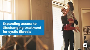 Ontario Expanding Access to Lifechanging Treatment for Cystic Fibrosis