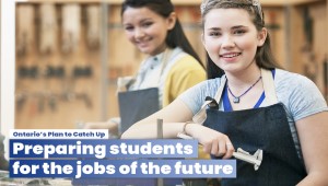 Ontario Preparing Students for Jobs of the Future