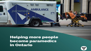 Ontario Helping More Students Become Paramedics