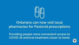 Ontarians Can Now Visit Local Pharmacies for Paxlovid Prescriptions