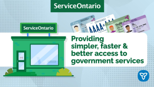 Ontario Providing Better Service