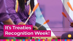 Ontario Recognizes Seventh Annual Treaties Recognition Week