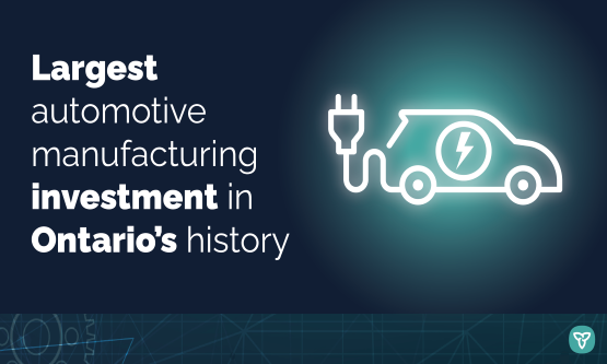 Securing the Largest Auto Investment in the Province’s History