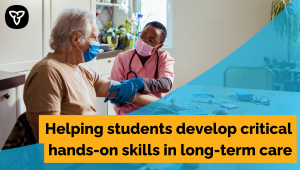 Increasing Hands-On Training Opportunities for More PSWs and Nurses